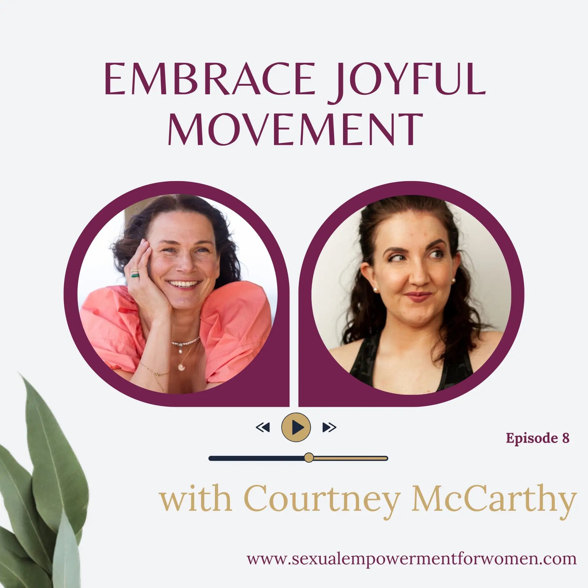 Sexual Empowerment for Women podcast cover with Courtney McCarthy