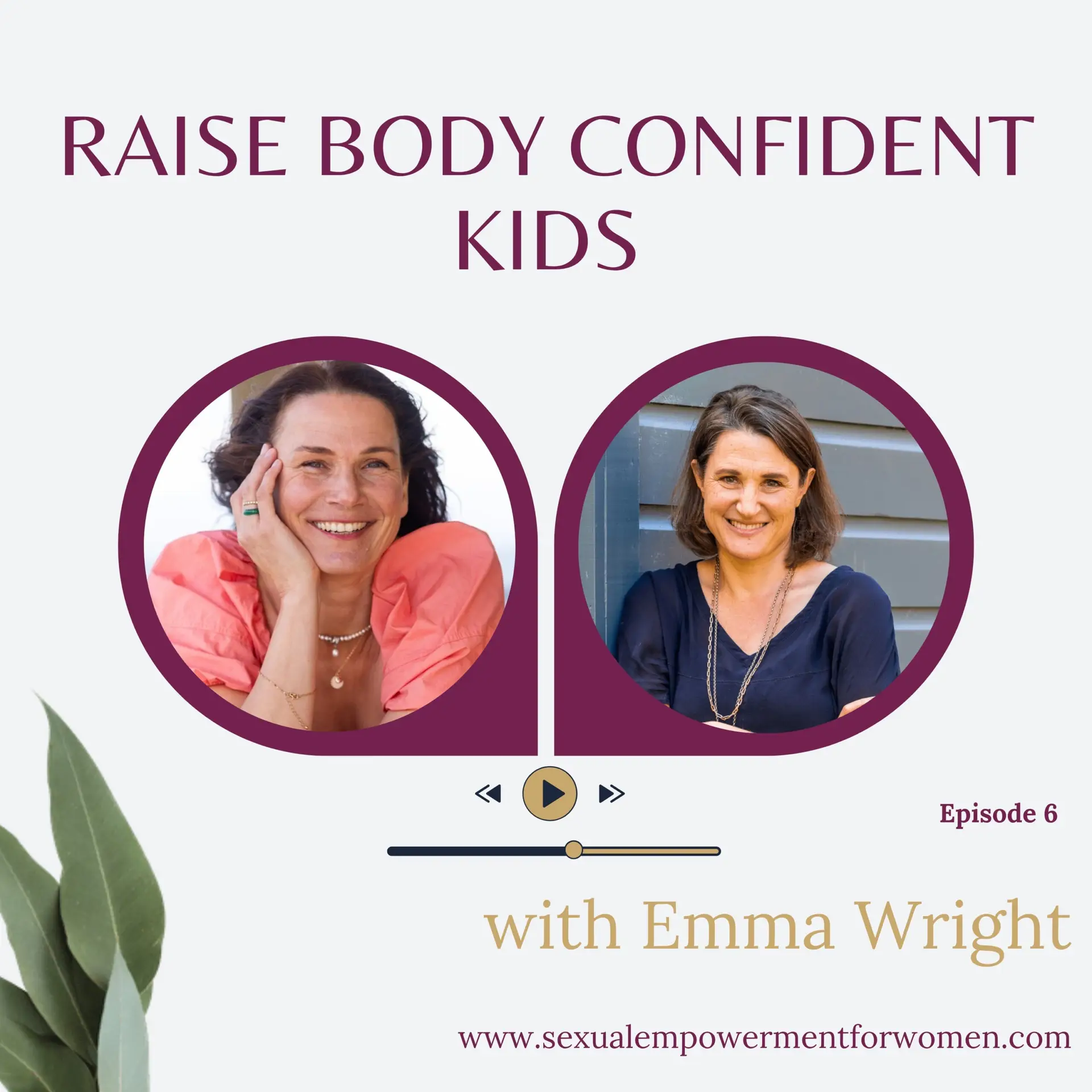 Sexual Empowerment for Women podcast cover with Emma Wright