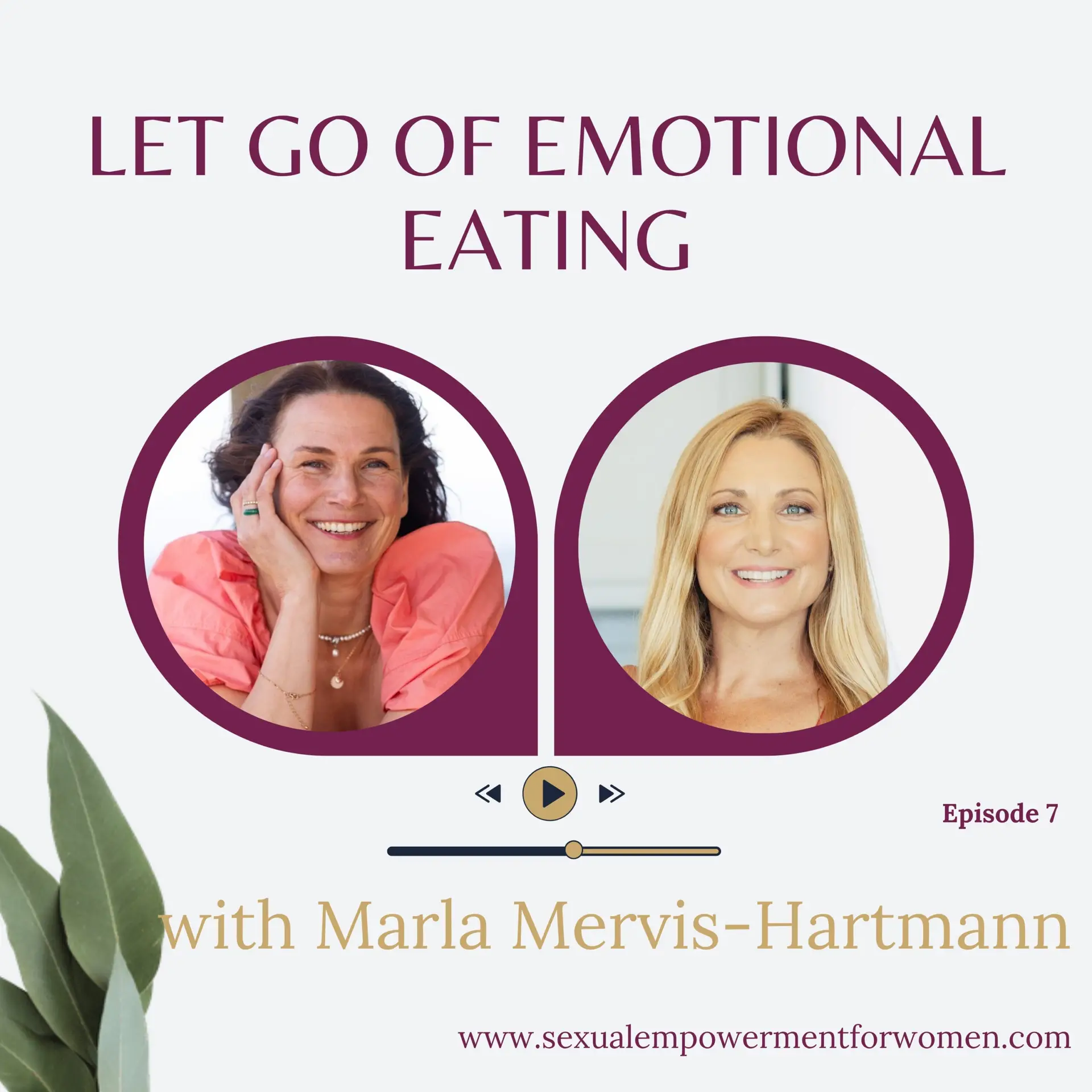 Sexual Empowerment for Women podcast cover with Marla Mervis-Hartmann